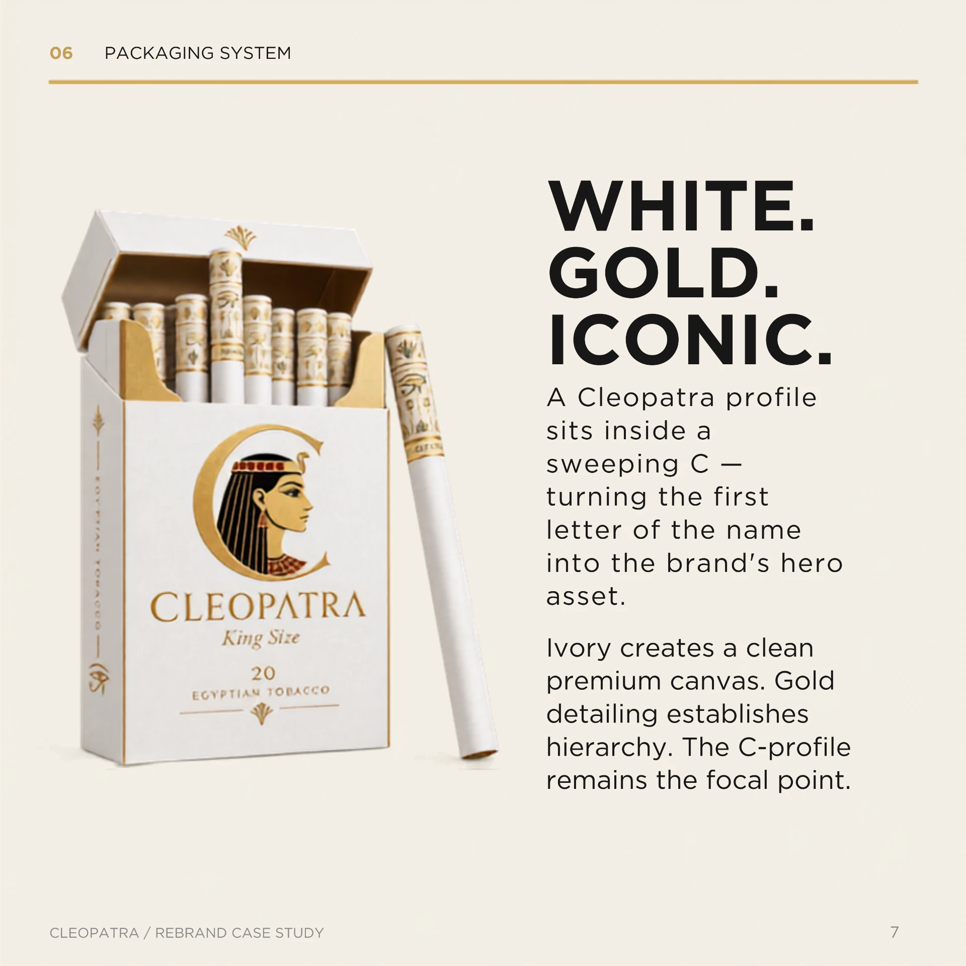 Cleopatra packaging system — white carton with gold foil detailing and the C-profile icon